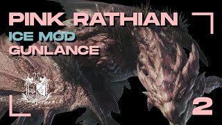 Gunlance vs Pink Rathian Monster Hunter World Iceborne ICE MOD [upl. by Cornela]