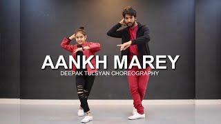 AANKH MAREY  SIMMBA  Ranveer Singh Sara Ali khan  Deepak Tulsyan Choreography  Bollywood Dance [upl. by Isabea570]