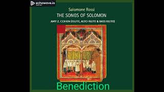 Salamone Rossi  Benediction from Songs of Solomon  flute trio [upl. by Weikert]