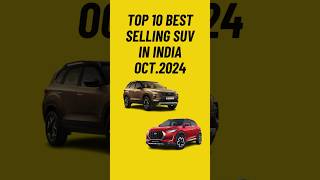 TOP 10 Best SELLING SUV IN INDIA october2024 bestsellingsuvs [upl. by Alyl869]