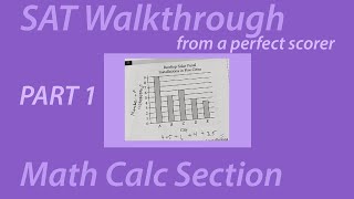 SAT Math Calculator Section Walkthrough from a 1600 scorer PART 1 Questions 110 [upl. by Bollay]