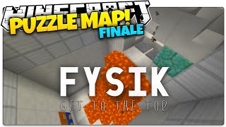 Minecraft  FySik FINALE  Things Are Getting Heated Minecraft Custom Puzzle Map [upl. by Hancock]