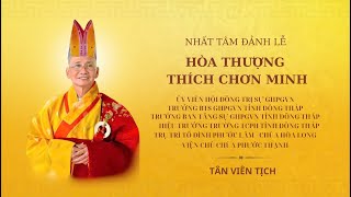 VIDEO Tiểu sử Hoà thượng Thích Chơn Minh 1956 – 2024 [upl. by Nostets564]