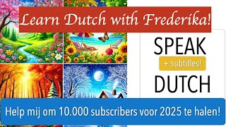 SPEAK DUTCH DE SEIZOENEN Dutch Woman Speaking Dutch Language Inburgering exam How to do Dutch accent [upl. by Ilwain]