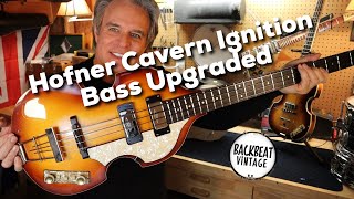 Hofner 5001 Ignition Cavern Bass Upgrade German Hardware amp Electronics [upl. by Ecnaled]