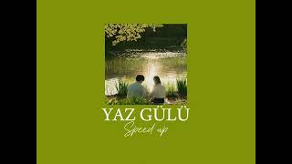 Yalın  Yaz gülü speed up [upl. by Aynuat]