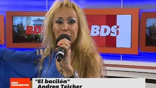 quotEl bacilónquot por Andrea Teicher​ en Bien Despiertos BDS [upl. by Raclima571]