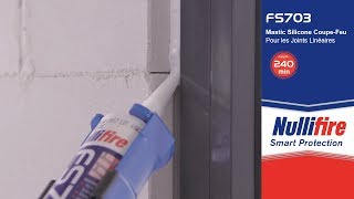 NULLIFIRE  Mastic coupefeu pour joints linéaires – FS703 [upl. by Ferd712]