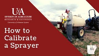 How to Calibrate a Sprayer StepbyStep Tutorial [upl. by Leuqcar]