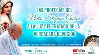 Las profecías del Padre Stefano Gobbi a la luz del Tratado de la Verdadera Devoción [upl. by Myrt617]