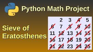 Sieve of Eratosthenes Algorithm I Python Tutorial [upl. by Dierdre]