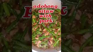 Adobong sitaw with pork youtuberchannel filipinocooks filipinofoodstyle food [upl. by Yajiv]