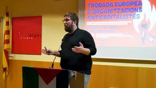 Miguel Urbán en el Encuentro Europeo de Organizaciones Anticapitalistas [upl. by Corel52]