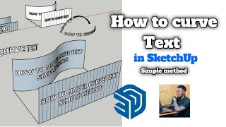 How to Curve Text in SketchUp [upl. by Annauqaj]