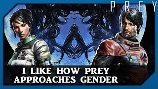 Prey  I Like How it Approaches Gender Choice [upl. by Blas731]