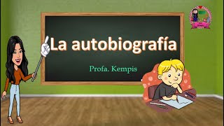 La autobiografía qué es cómo elaborarla y sus características [upl. by Ariana221]