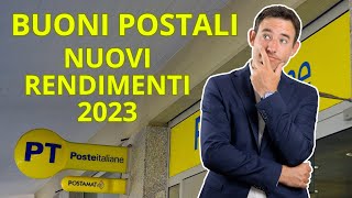 Buoni postali ecco i nuovi rendimenti 2023facciamo 2 calcoli insieme [upl. by Hershell]