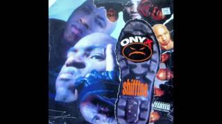 Onyx  Shifftee Shyytizon Remix [upl. by Themis472]