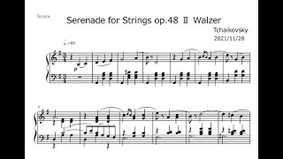 Tchaikovsky quotSerenade for Stringsquot Walzer  piano transcription [upl. by Hayton]