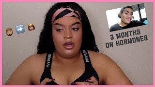 MTF HORMONE REPLACEMENT THERAPY 3 MONTHS UPDATE  GLAMMEDBYGIGI [upl. by Auhsuoj]