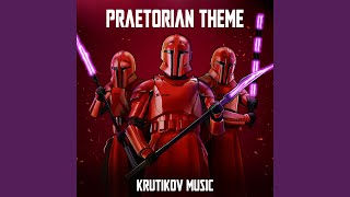 Praetorian Guard Theme x Moff Gideon Theme  The Mandalorian Soundtrack [upl. by Jeana257]