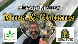 Strain Review  Milk amp Cookies  King Tuts [upl. by Eadahs]