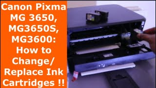 Canon Pixma MG 3650 MG3650S MG3600 How to ChangeReplace Ink Cartridges [upl. by Al703]