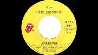 1980 HITS ARCHIVE She’s So Cold  Rolling Stones stereo 45 [upl. by Ydak934]