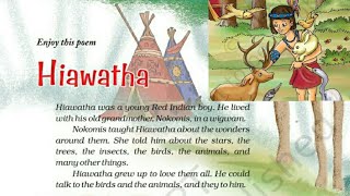 Hiawatha  Explanation English For Class 4 NCERT [upl. by Refotsirc551]