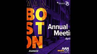 2023 AAN Annual Meeting  American Academy of Neurology [upl. by Tati]