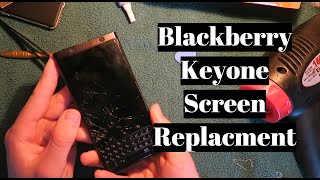 Blackberry KeyOne Screen Replacement THE EASY WAY Works on Key2LE [upl. by Yurt]