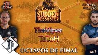 Sudden Dessaster  TaToH vs TheViper Octavos de Final SuperDr4ft  Mihai vs Margou Ronda 5 [upl. by Timi]