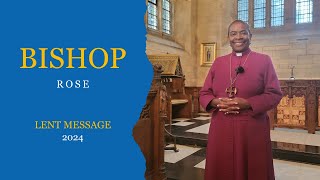 Bishop Rose Lent message 2024 [upl. by Nnov]