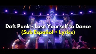 Daft Punk  Lose Yourself to Dance Subtitulada en Español  Lyrics [upl. by Sirk]