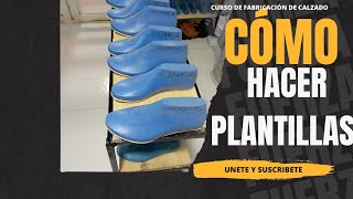 CÓMO HACER PLANTILLAS Para CALZADO [upl. by Hepsoj]