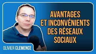 Avantages et inconvénients des réseaux sociaux [upl. by Ennovaj]