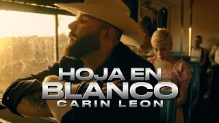 Hoja En Blanco  CARIN LEON 🥃🤠  Estreno 2024 [upl. by How890]