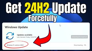 USE This TRICK to Get Windows 11 24H2 UPDATE NOW [upl. by Emmuela]