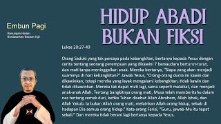 Hidup Abadi Bukan Fiksi  Lukas 202740 [upl. by Melnick655]