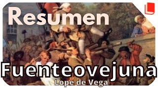 Fuenteovejuna 🔥 Resumen por actos Lope de Vega [upl. by Welker594]