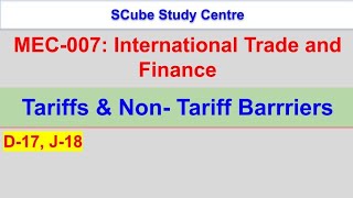 Tariff and NonTariff Barriers of International Trade MEC007  IGNOU [upl. by Rufina932]