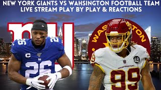 New York Giants Vs Washington Football Team Live Stream Play By Play amp Reaction [upl. by Tneicniv199]