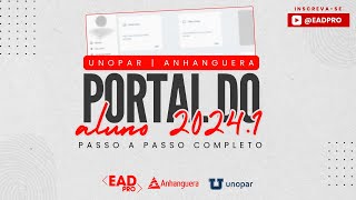 Portal do Aluno Unopar  Anhanguera 2024  Passo a Passo Completo [upl. by Eidur]