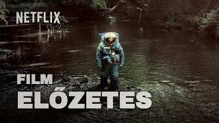 Az űrhajós  2 szinkronos előzetes  Netflix film [upl. by Gerick]