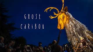 Ghost Caribou by Thingumajig Theatre [upl. by Christine809]