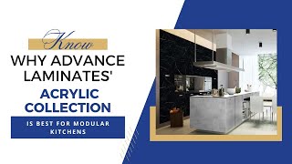 Explore Advance Laminates Acrylic Collection for Stunning Modular Kitchens [upl. by Gnak]