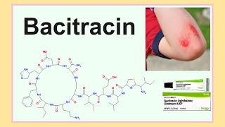 bacitracin [upl. by Becht]