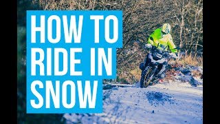 How to Ride in Snow  Adventure Bike Edition [upl. by Hsiwhem805]