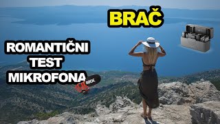 ROMANTIČNO PUTOVANJE NA BRAČ  TESTIRAMO MIKROFONE  DJI MIC 2 TEST [upl. by Jareen]