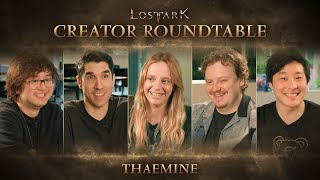 Lost Ark Creator Roundtable  Thaemine [upl. by Geller]